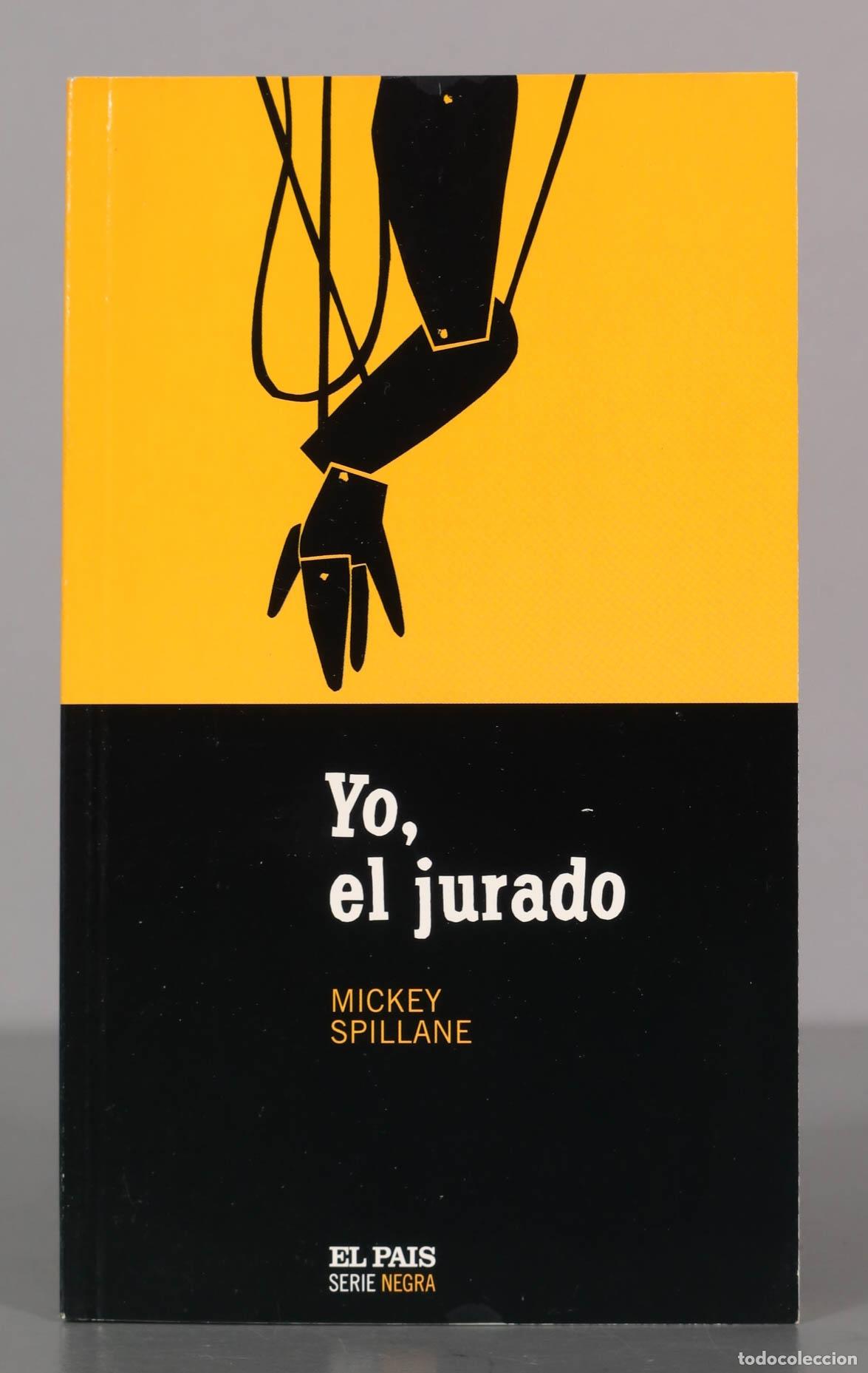 Gebrauchte B&uuml;cher: Yo, el jurado Spillane, Mickey