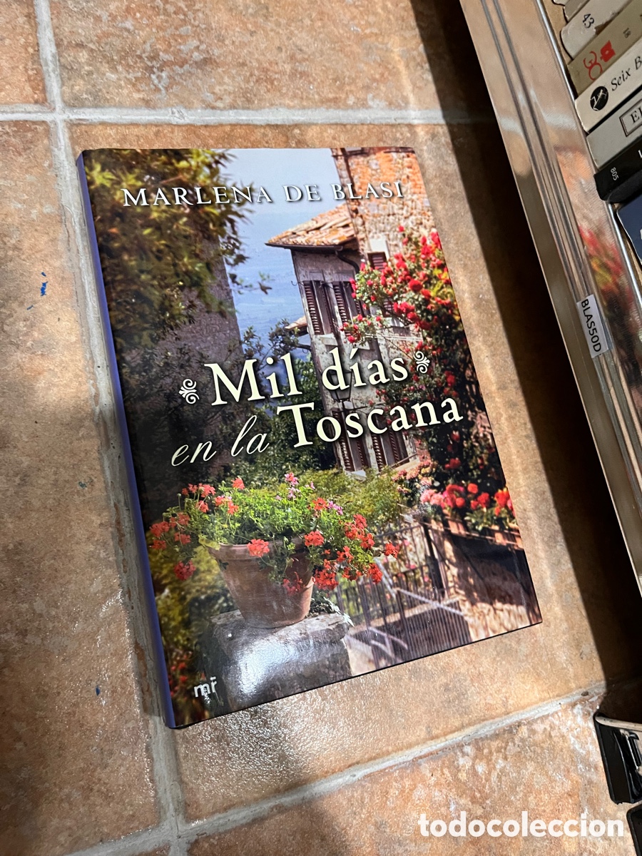 Gebrauchte B&uuml;cher: Blas50D Mil d&iacute;as en la Toscana. Marlena De Blasi