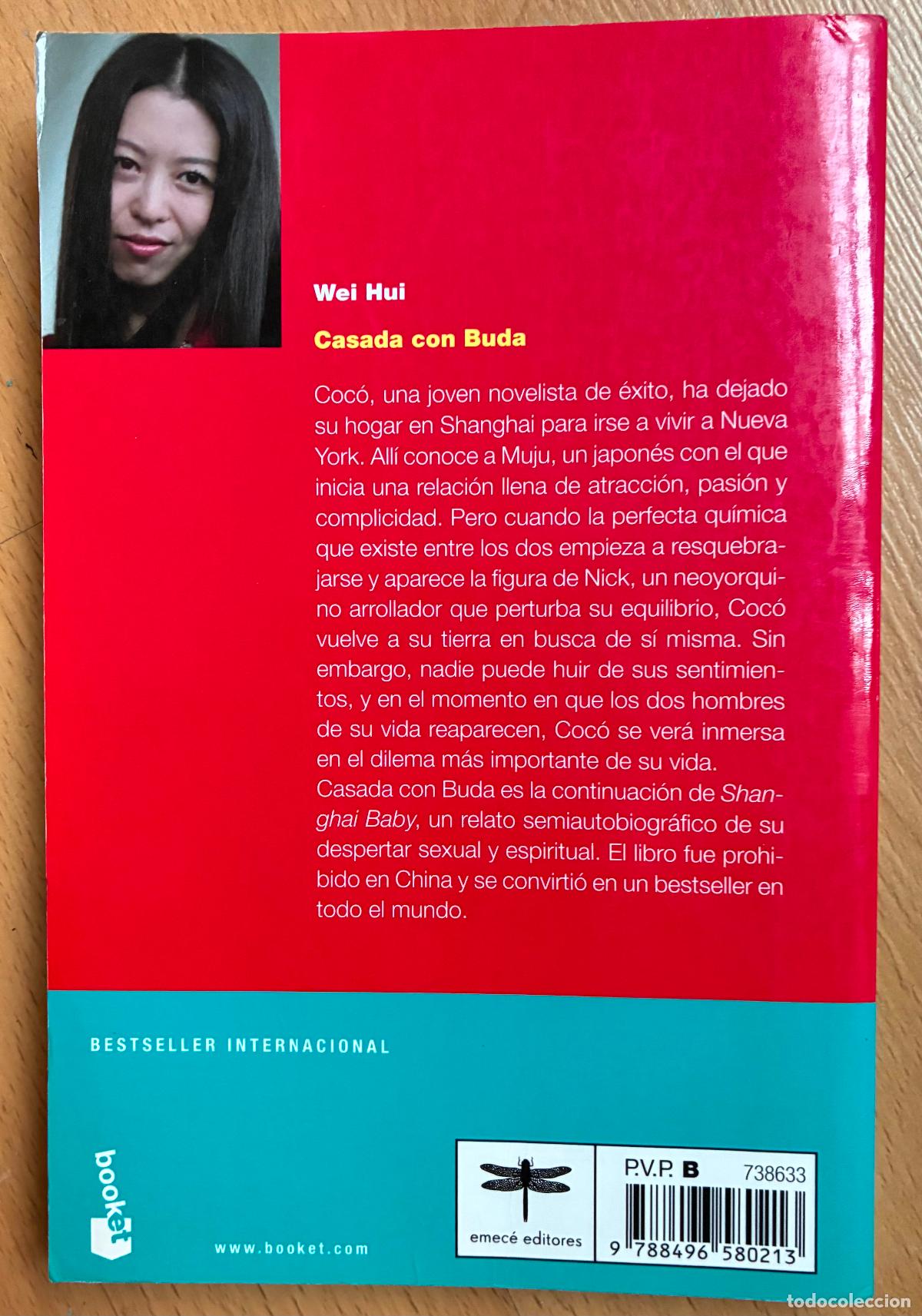 Libros de segunda mano: CASADA CON BUDA, Wei Hui - Foto 2