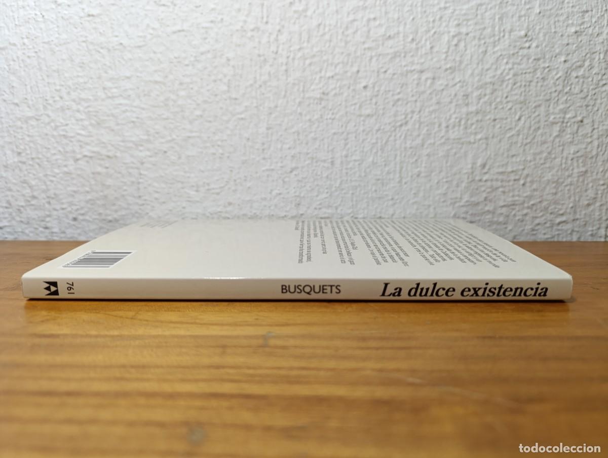 Libros de segunda mano: La Dulce Existencia - Milena Busquets - Foto 2
