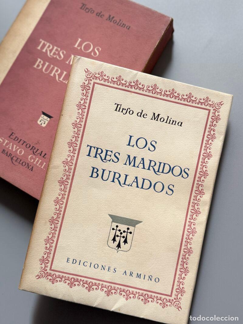 Libros de segunda mano: Los Tres Maridos Burlados, Tirso de Molina (numerado, n&ordm;253) - Editorial Gustavo Gili, 1951