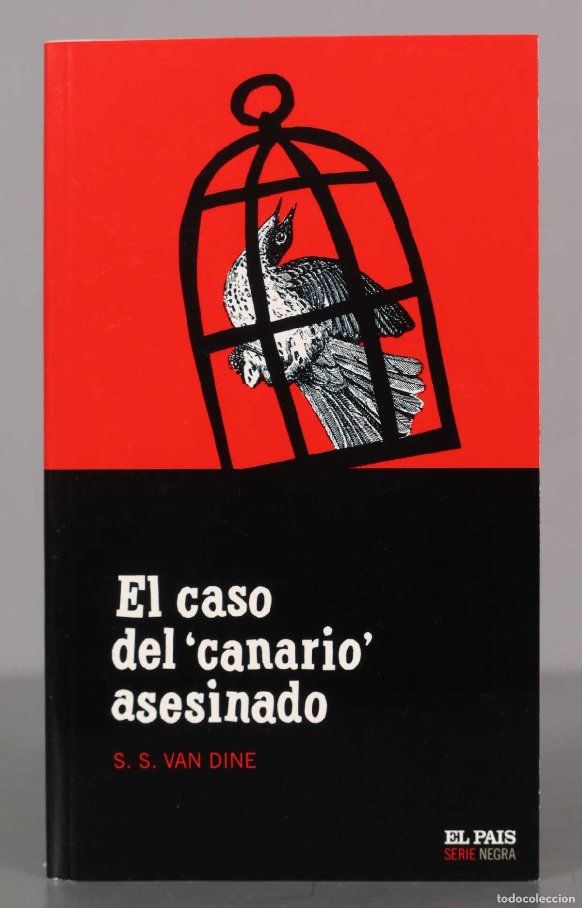 Gebrauchte B&uuml;cher: El caso del &acute;canario&acute; asesinado Van Dine, S. S.