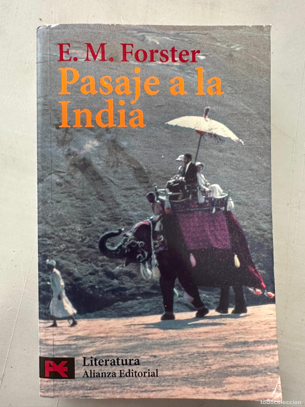Libros de segunda mano: Pasaje a la India: Forster, E. M..- Forster, E. M. - Foto 1