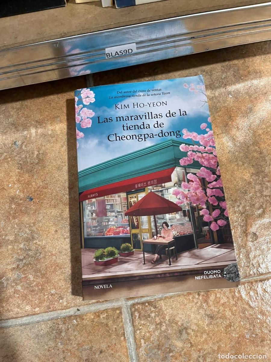 Second hand books: BLAS9D LAS MARAVILLAS DE LA TIENDA DE CHEONGPA-DONG, KIM HO-YEON