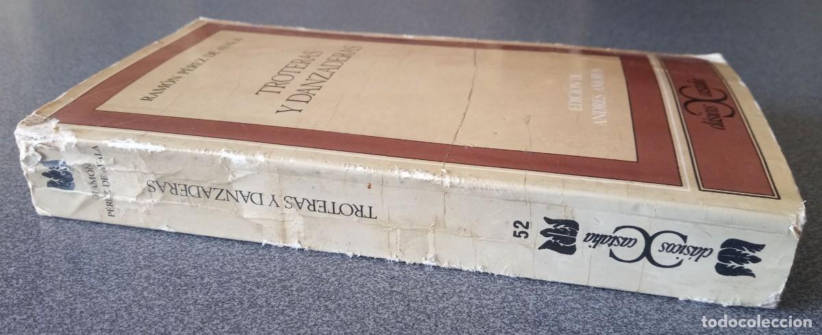 Libros de segunda mano: Troteras Y Danzaderas Ram&oacute;n P&eacute;rez De Ayala - Foto 2