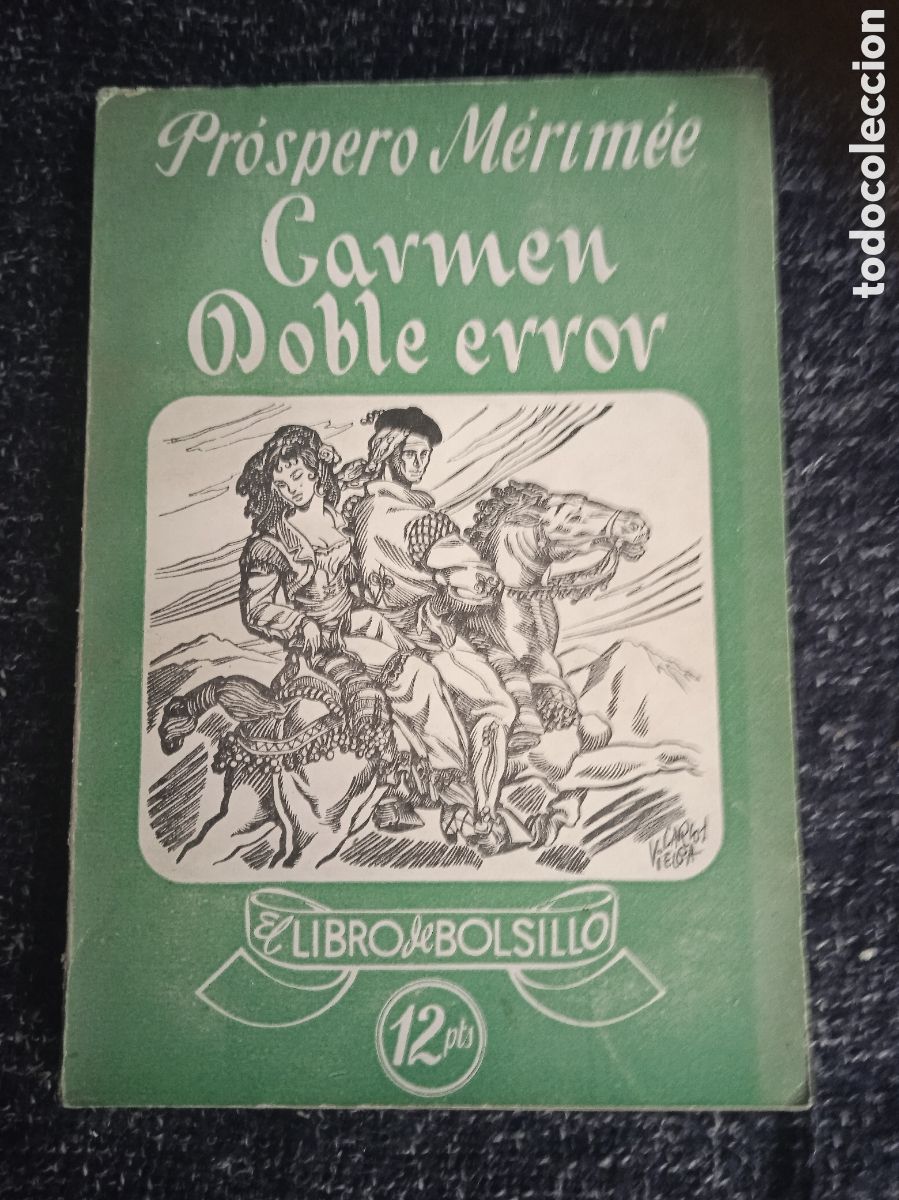 CARMEN COLOMBA Y DOBLE ERROR. / PROSPERO MERIMEE