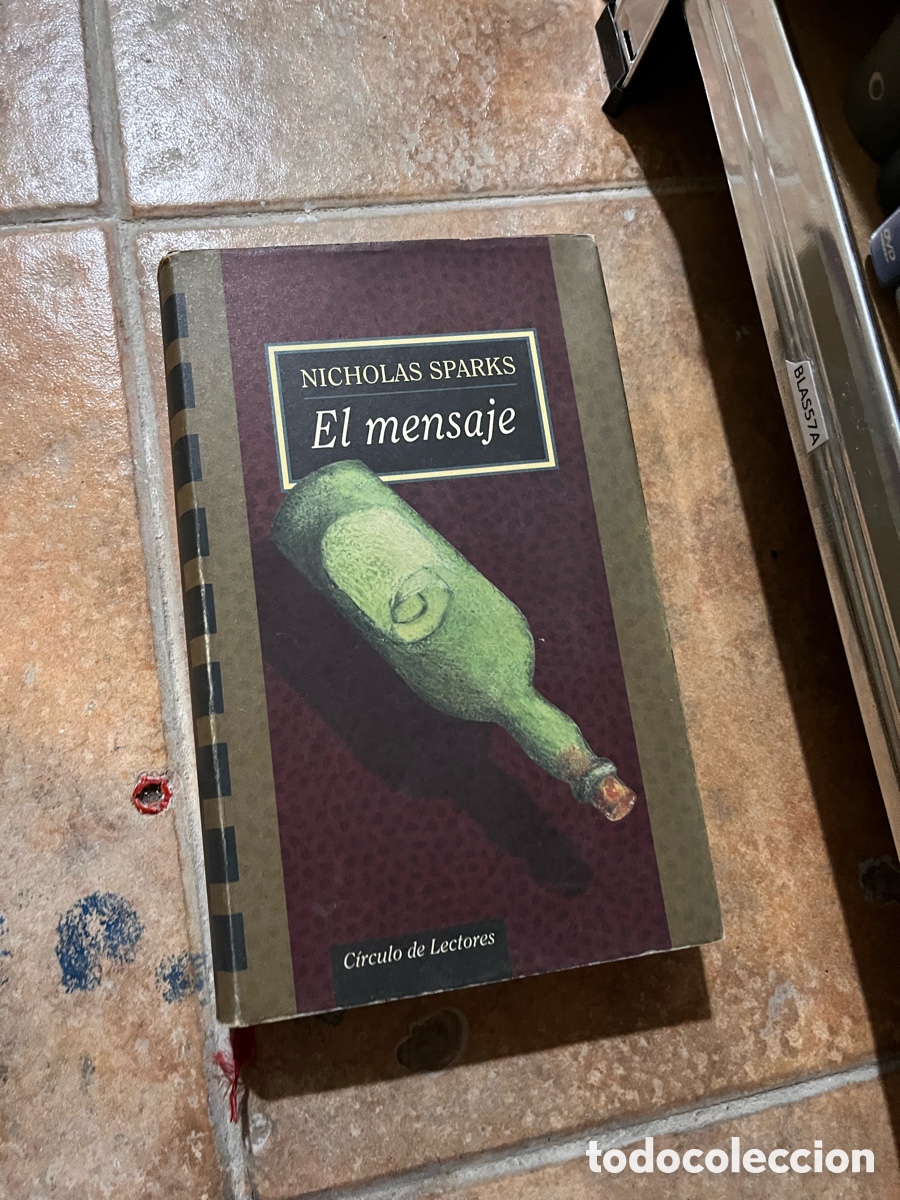Second hand books: Blas57A NICHOLAS SPARKS El mensaje