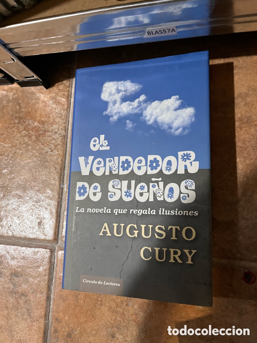 Second hand books: Blas57A EL VENDEDOR DE SUE&Ntilde;OS - Augusto Curry