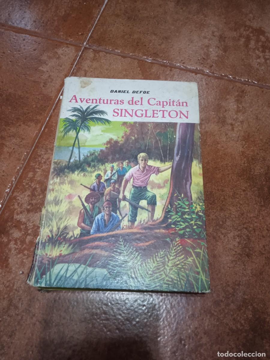 Libros de segunda mano: Libro Aventuras del Capit&aacute;n Singleton | Daniel Defoe | 1963 - Foto 1