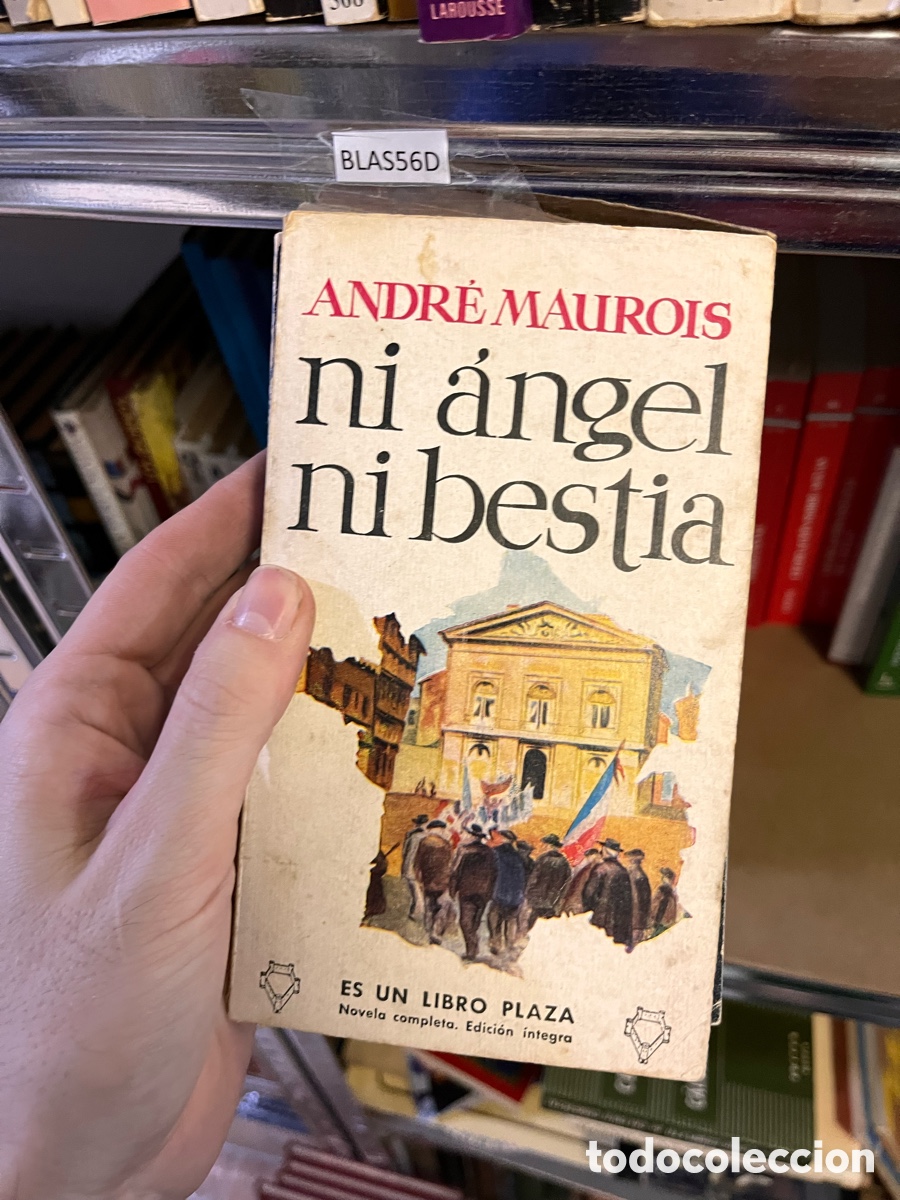Libros de segunda mano: BLAS56D ANDR&Eacute; MAUROIS ni angel ni bestia