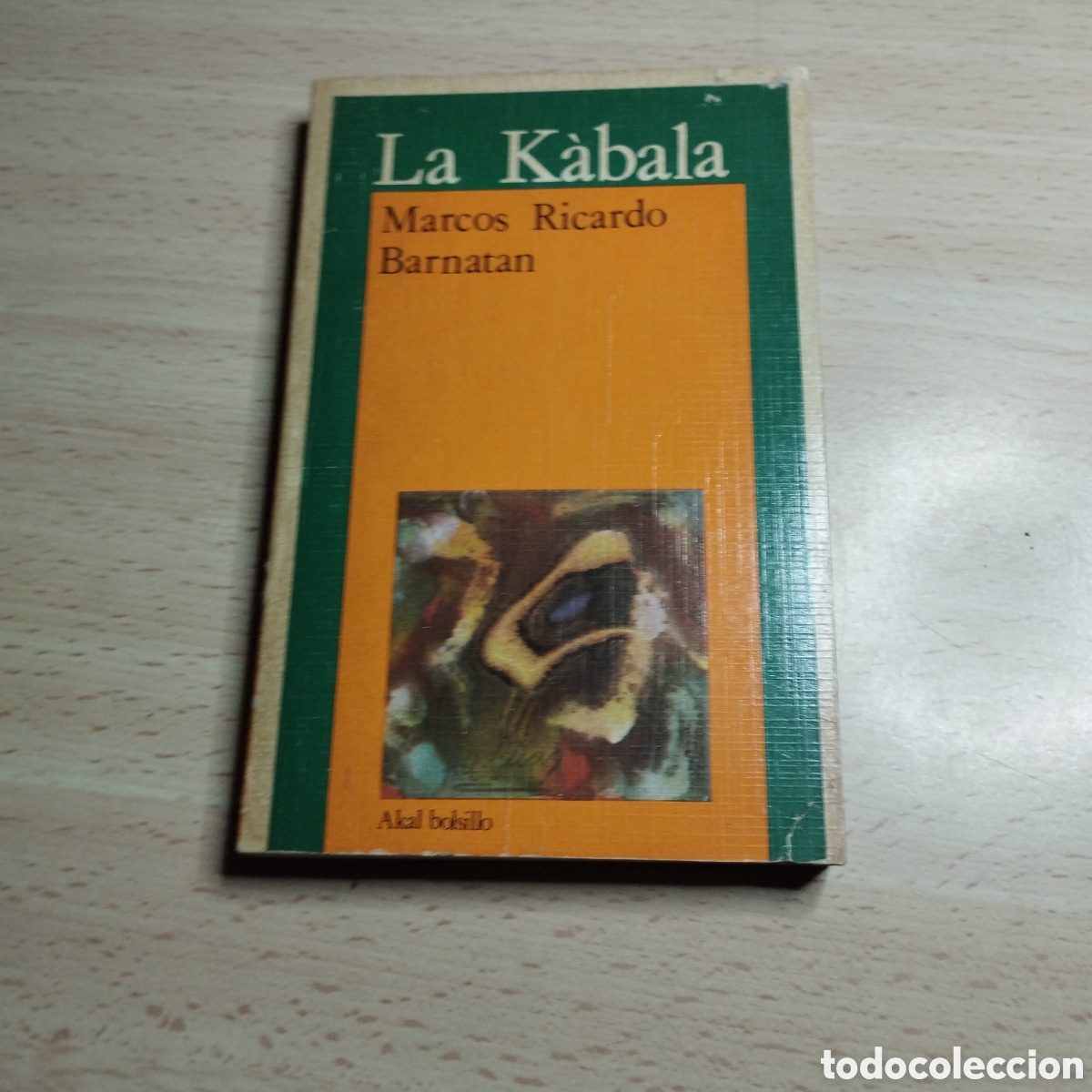 Libros de segunda mano: La Kabala. Marcos Ricardo Barnatan. 1986. Akal Bolsillo.