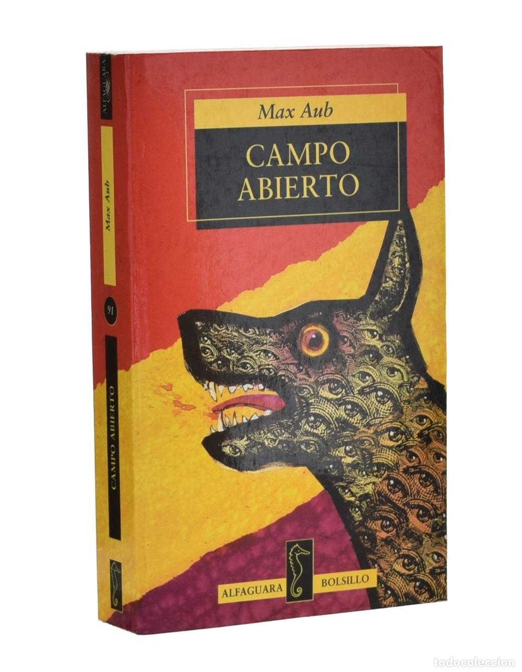 Libros de segunda mano: CAMPO ABIERTO - AUB, Max - Foto 1