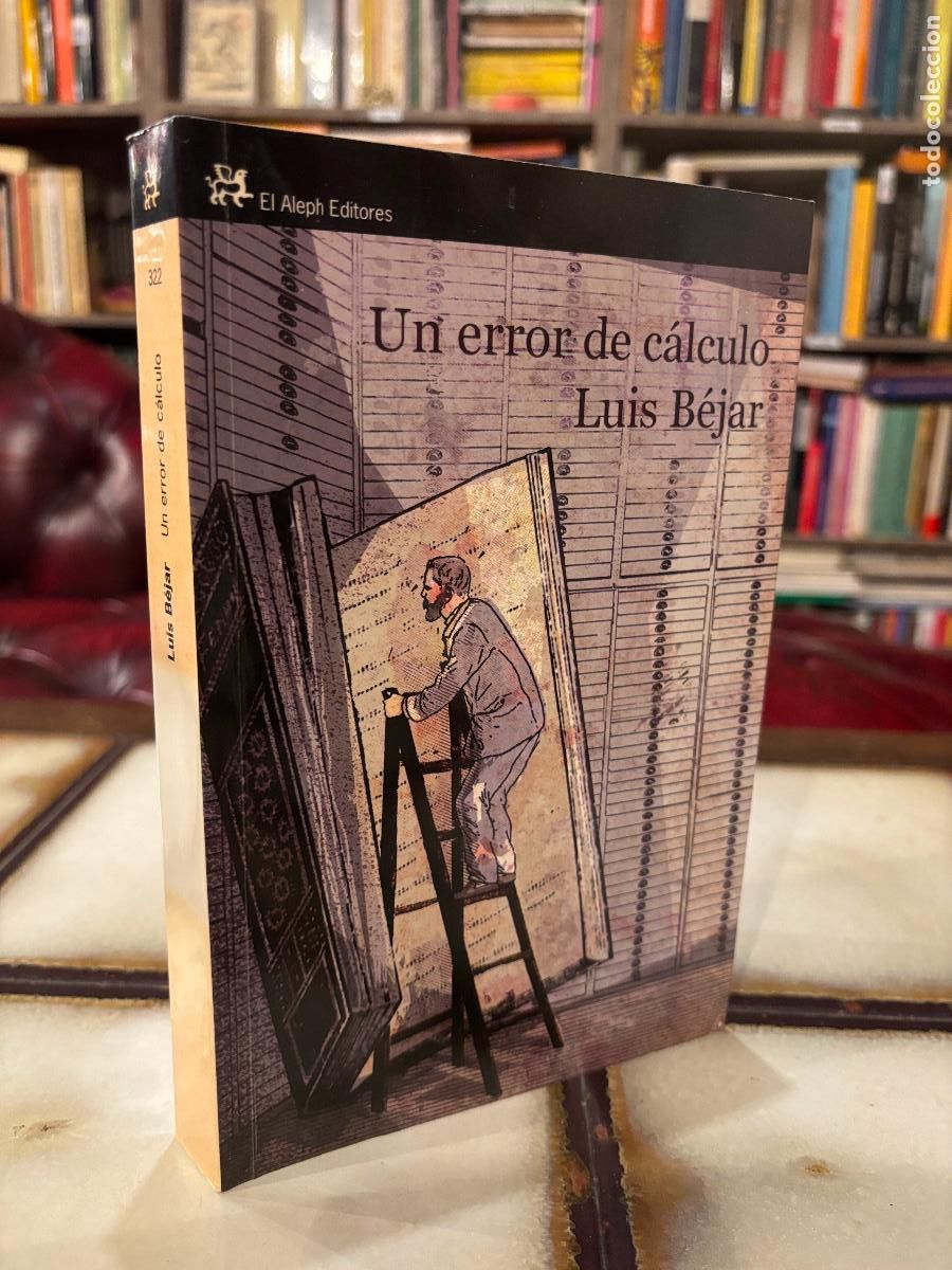 Second hand books: Un error de c&aacute;lculo. Luis B&eacute;jar