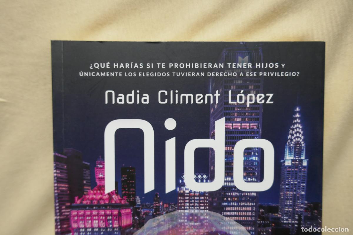 Libros de segunda mano: Nido - Nadia Climent L&oacute;pez - Foto 5