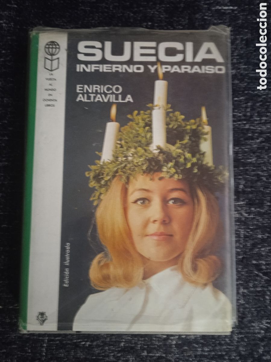 Libri di seconda mano: Suecia, infierno y para&iacute;so./ Enrico Altavilla