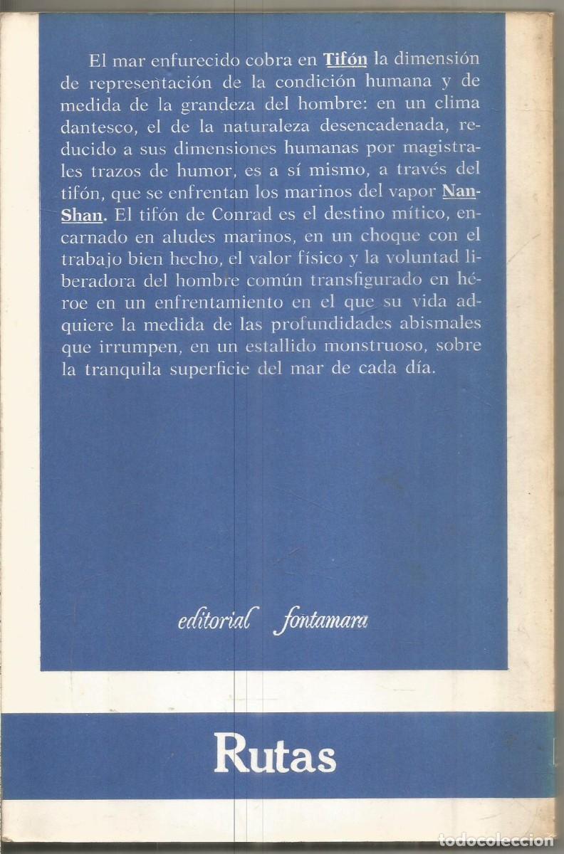 Libros de segunda mano: JOSEPH CONRAD. TIFON. FONTAMARA - Foto 2