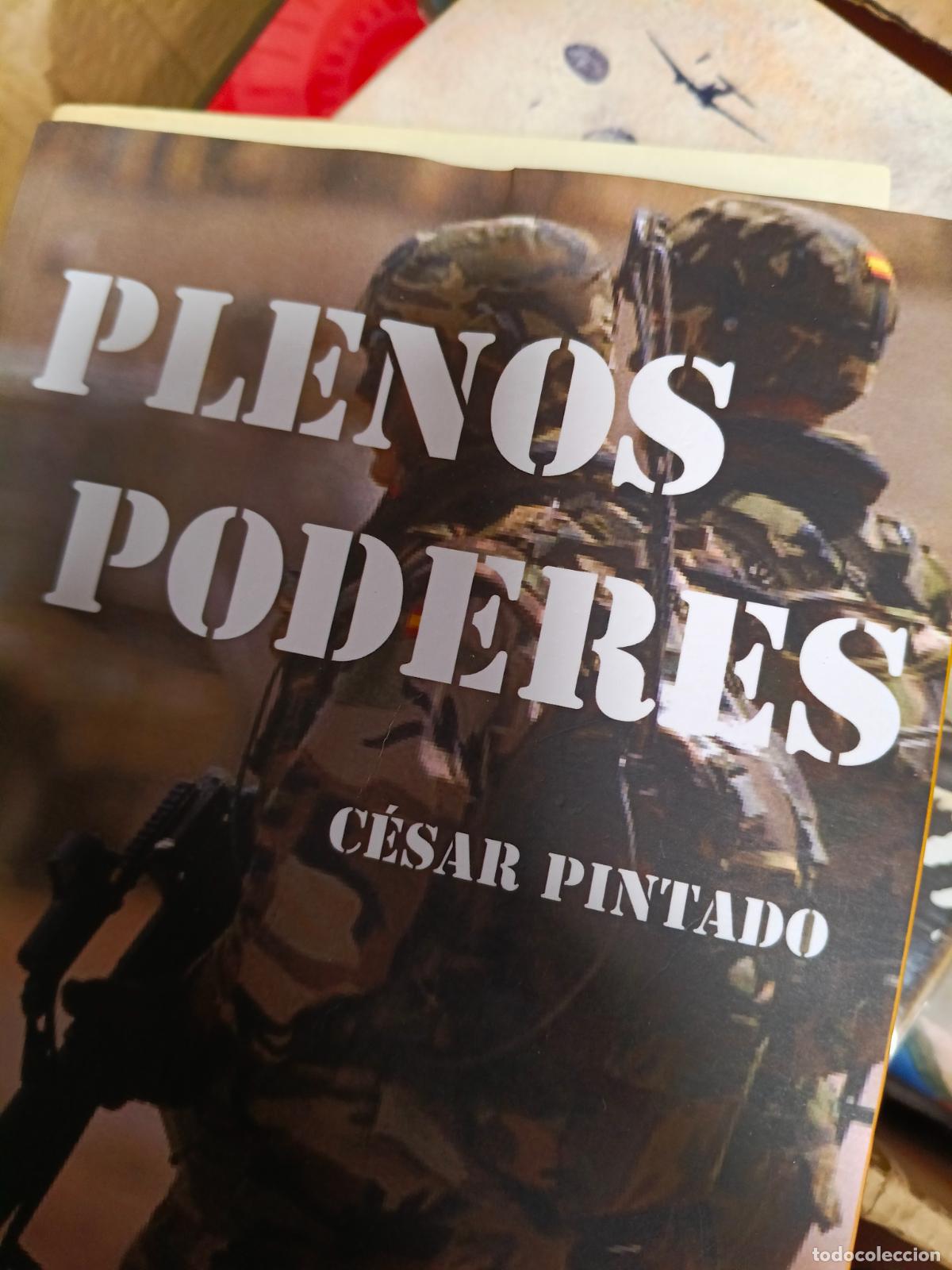 Libros de segunda mano: PLENOS PODERES. - PINTADO Cesar. - Foto 2