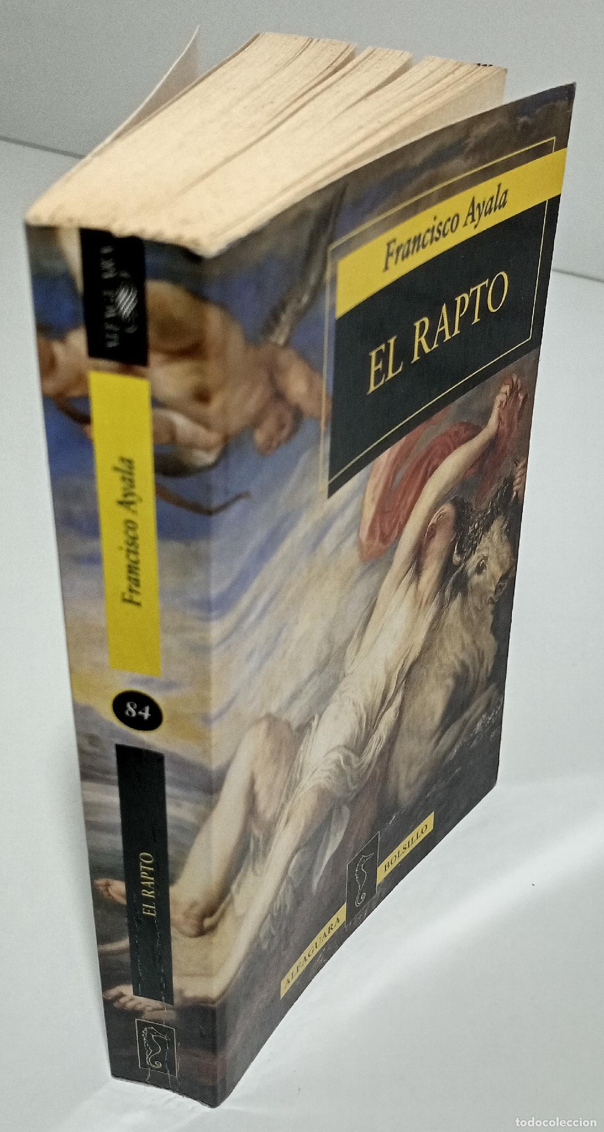 Libros de segunda mano: El rapto - Ayala, Francisco - Foto 4