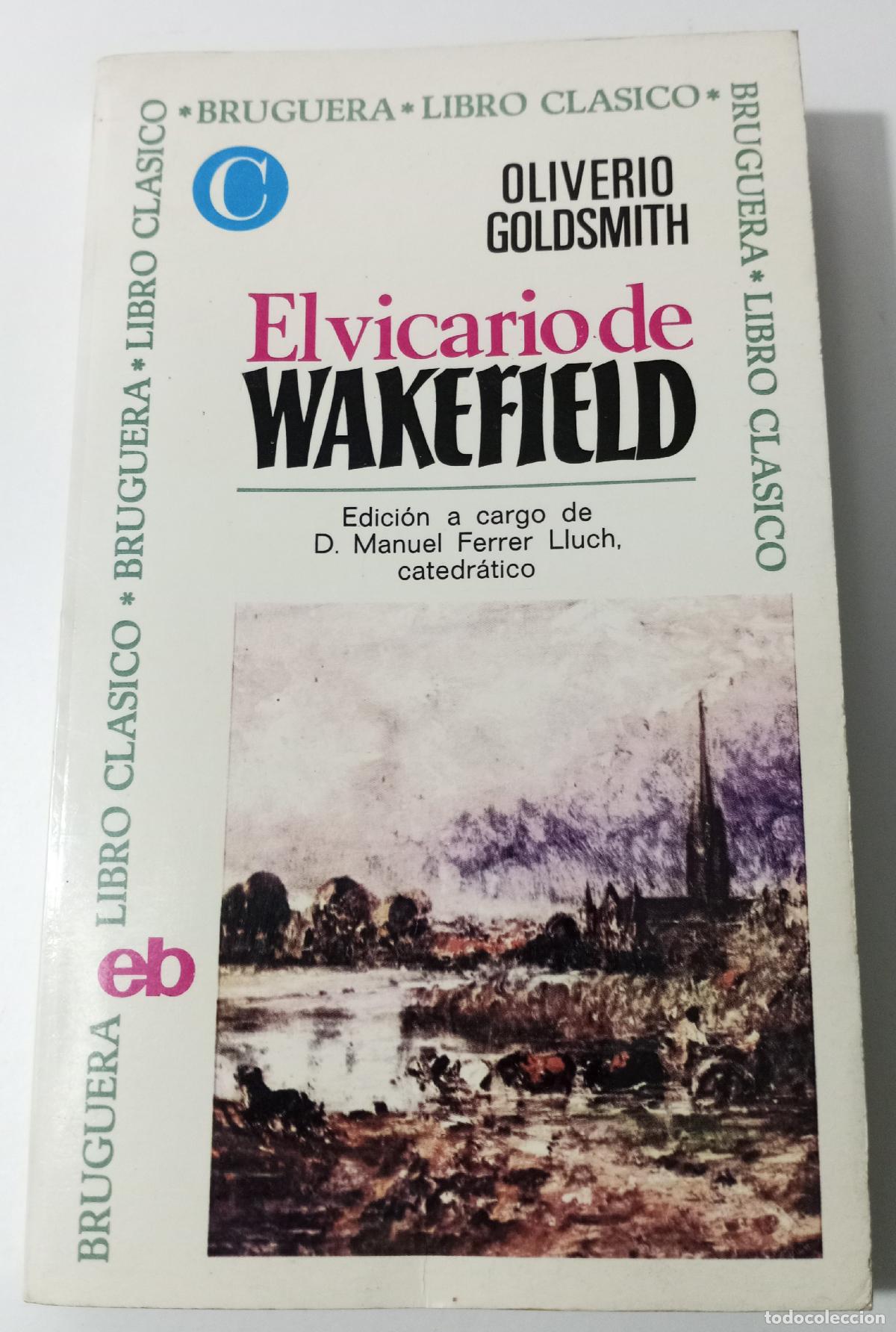 Libros de segunda mano: El vicario de Wakefield - Goldsmith, Oliverio