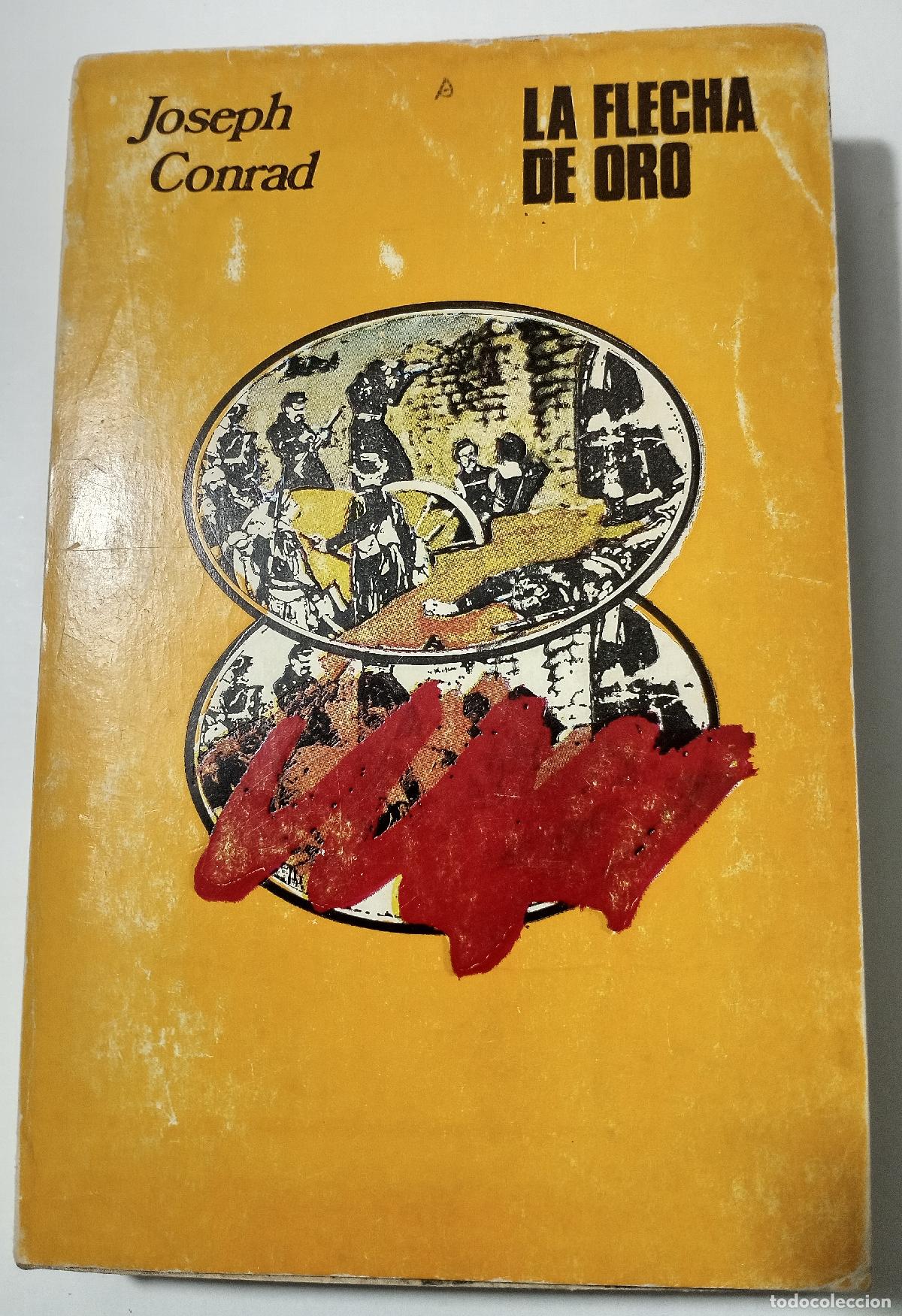 Libros de segunda mano: La flecha de oro - Conrad, Joseph - Foto 1