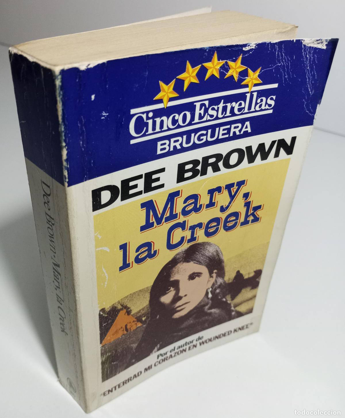 Libros de segunda mano: Mary, la Creek - Brown, Dee - Foto 3