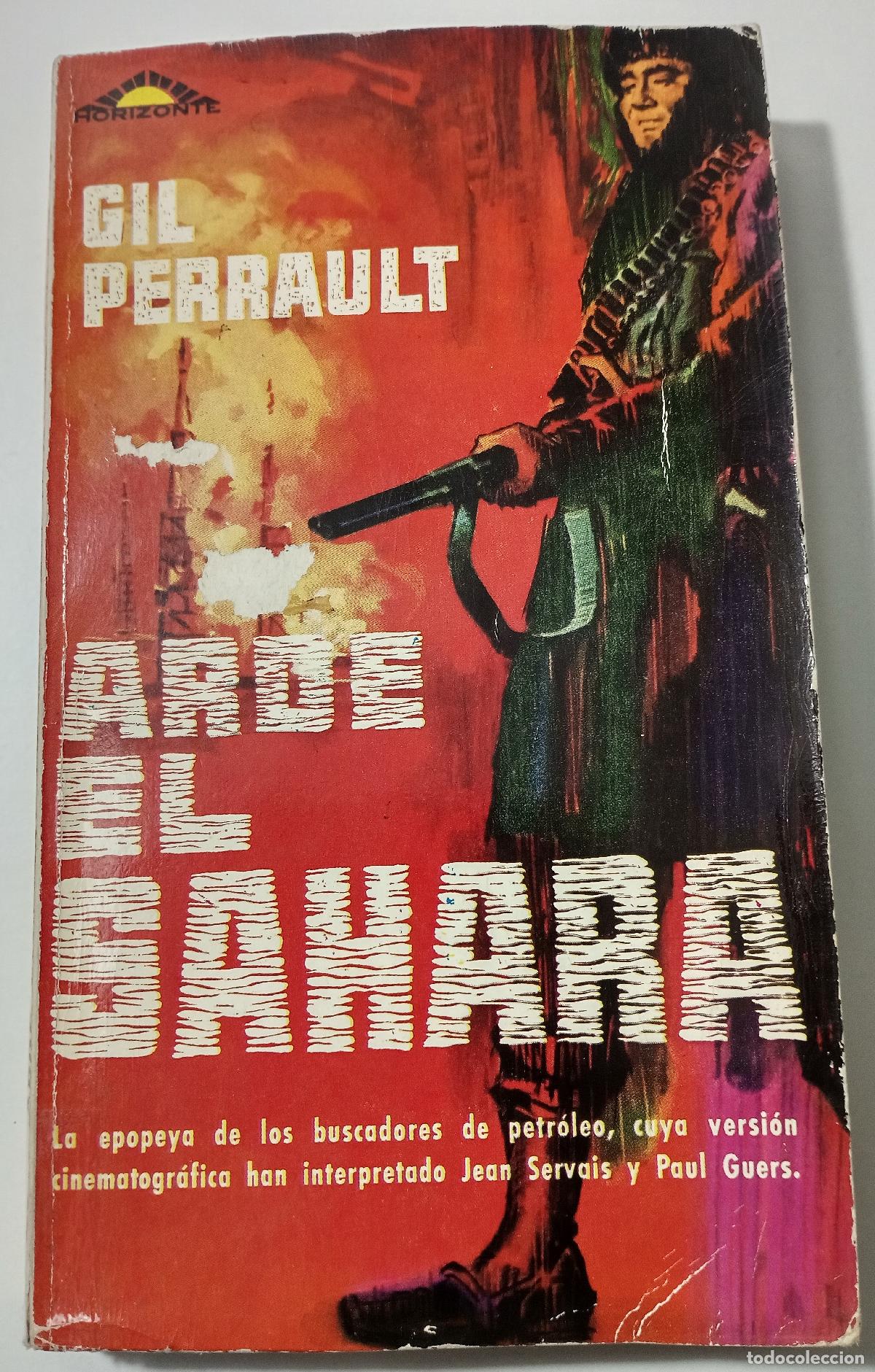 Libros de segunda mano: Arde el Sahara - Perrault, Gil - Foto 1