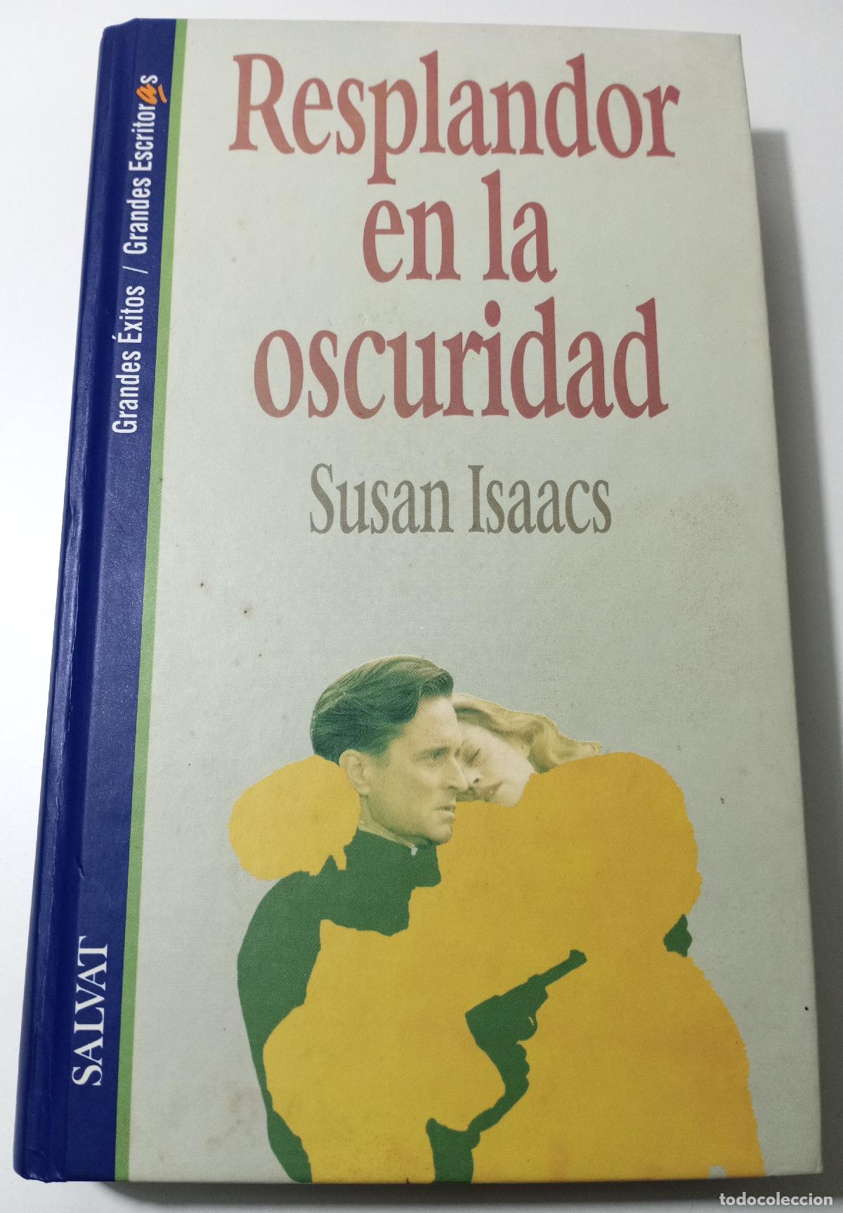 Second hand books: Resplandor en la oscuridad - Isaacs, Susan