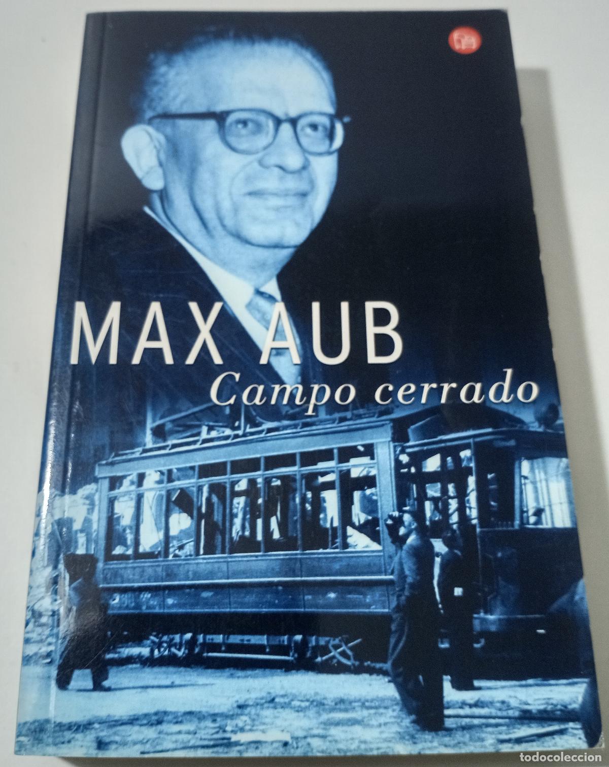 Libros de segunda mano: Campo cerrado - Aub, Max - Foto 1