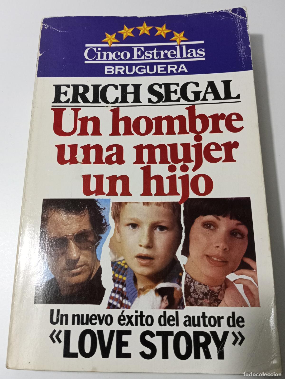Livres d'occasion: Un hombre, una mujer, un hijo - Segal, Erich