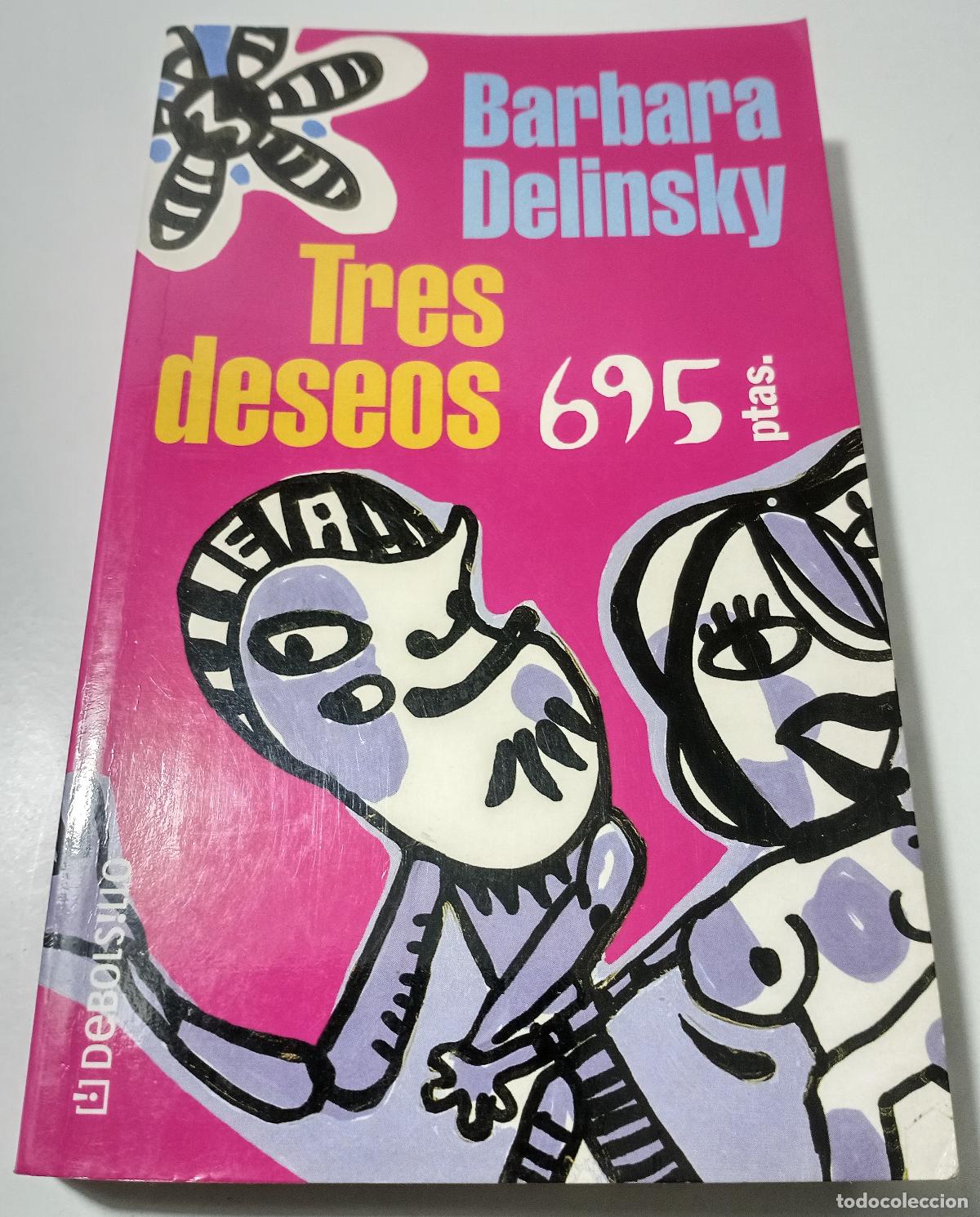 Libros de segunda mano: Tres deseos - Delinsky, Barbara