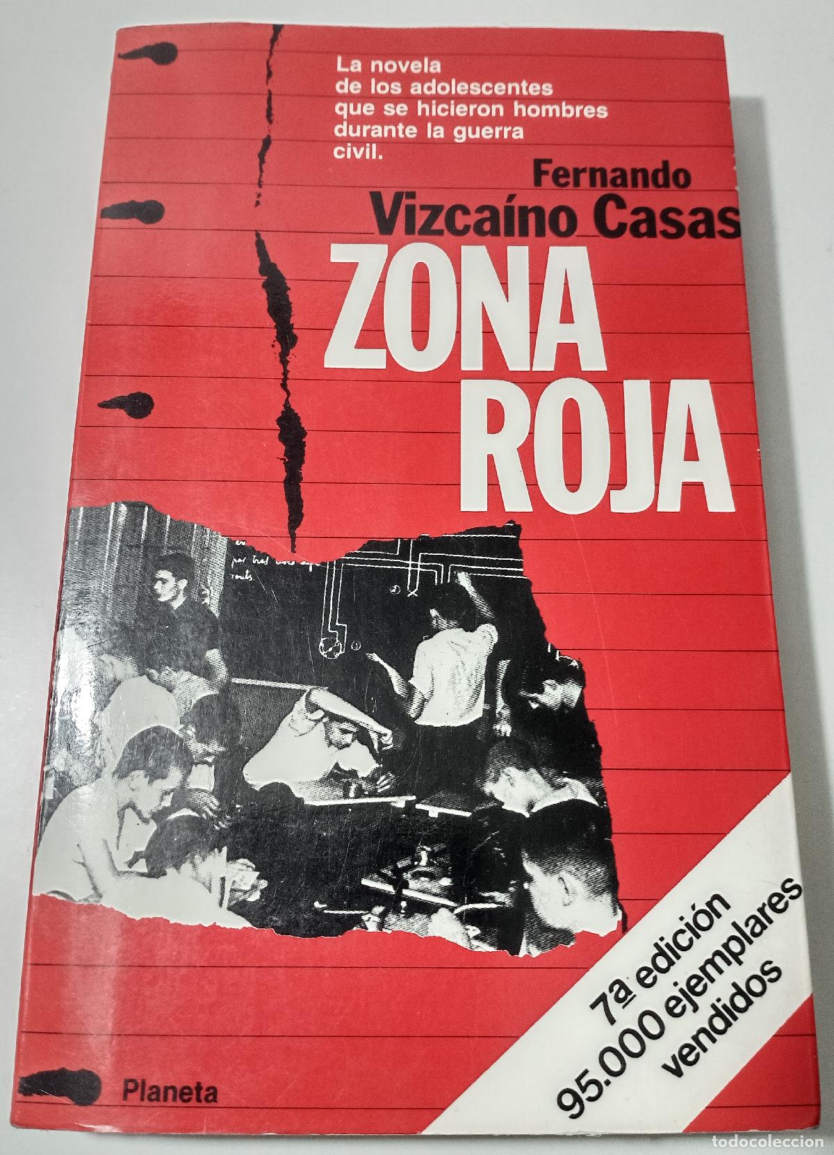 Libros de segunda mano: Zona roja - Vizcaino Casas, Fernando