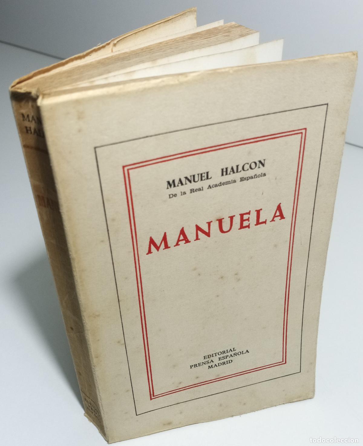 Libros de segunda mano: Manuela - Halcon, Manuel - Foto 2