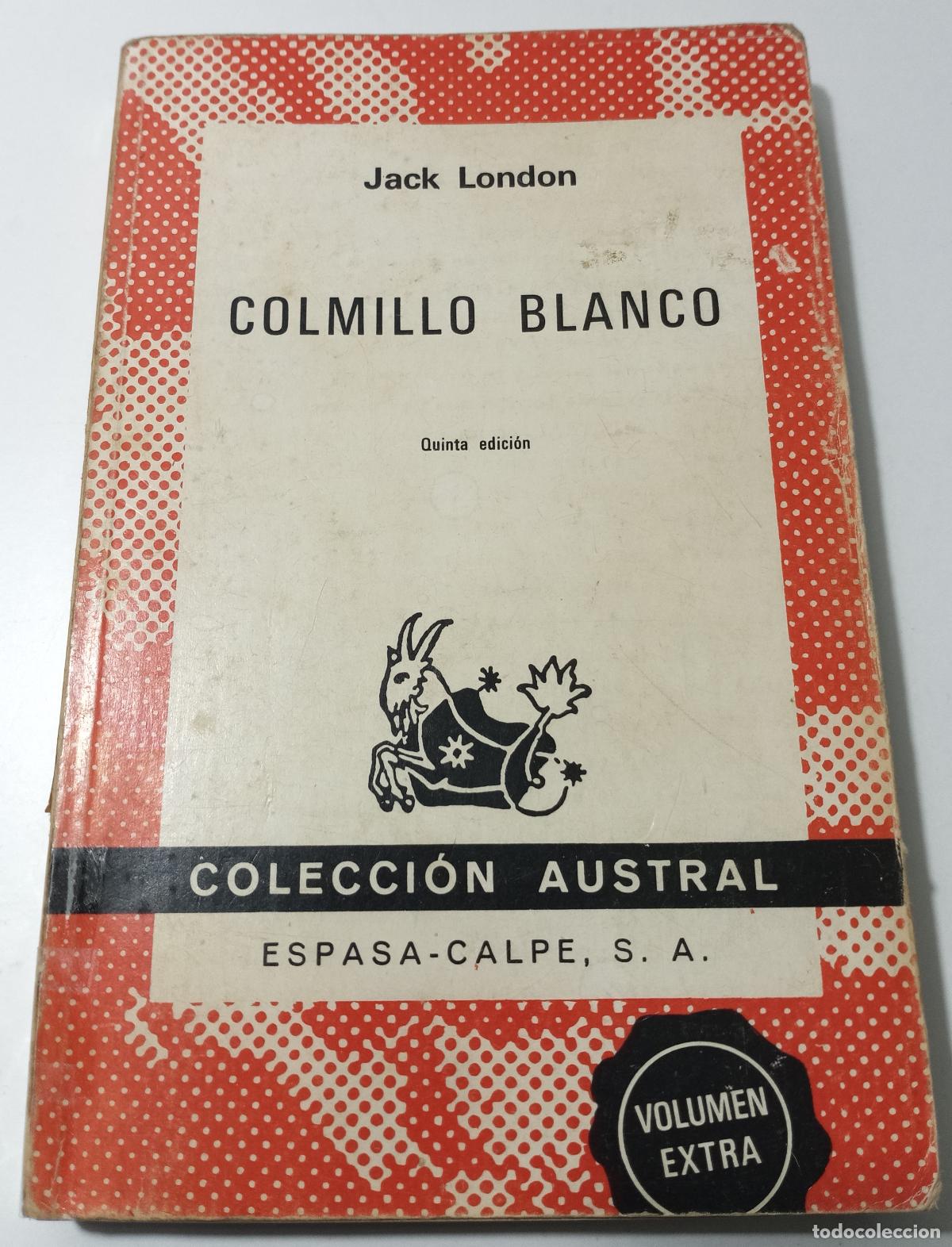 Libros de segunda mano: Colmillo blanco - London, Jack - Foto 1