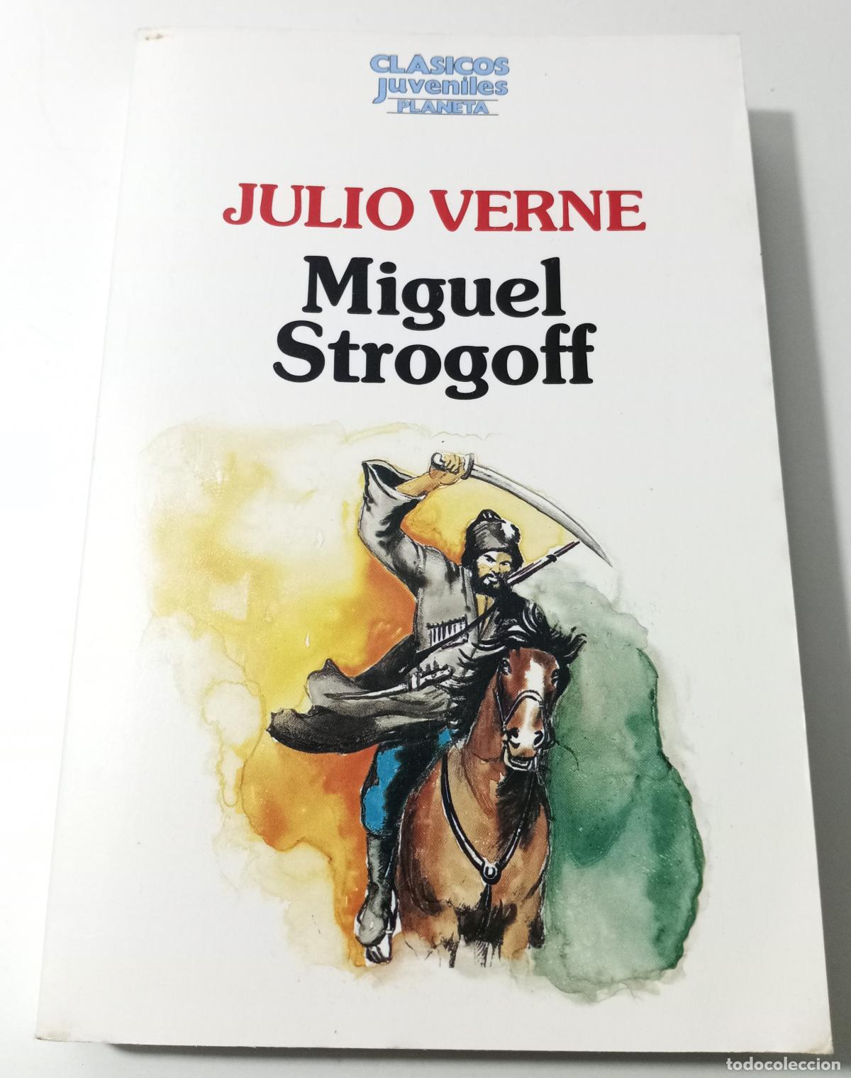 Libros de segunda mano: Miguel Strogoff - Verne, Julio - Foto 1