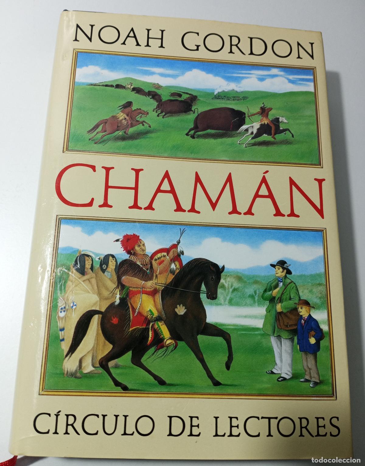 Libros de segunda mano: Chaman - Gordon, Noah - Foto 1