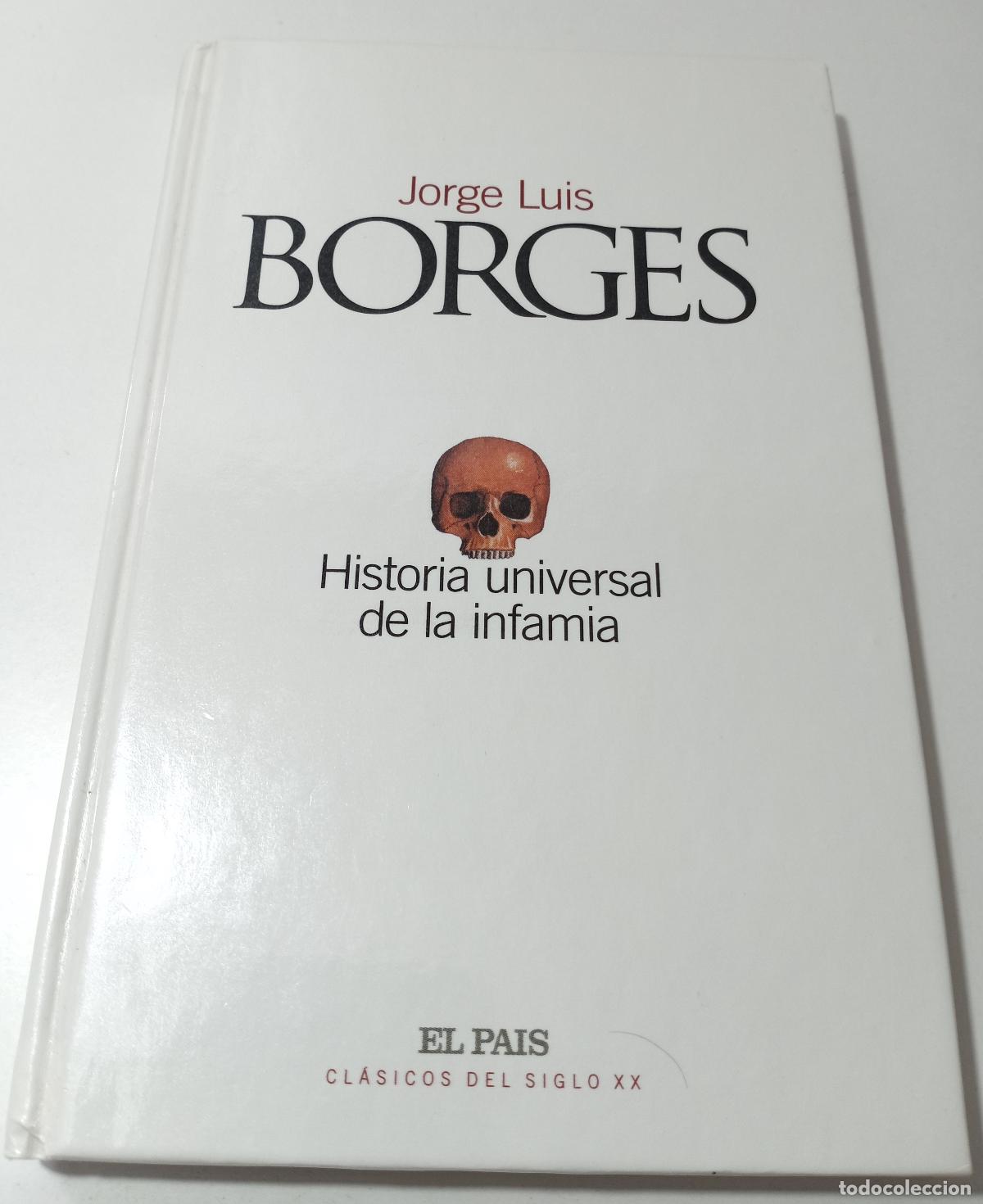 Libros de segunda mano: Historia universal de la infamia - Borges, Jorge Luis - Foto 1
