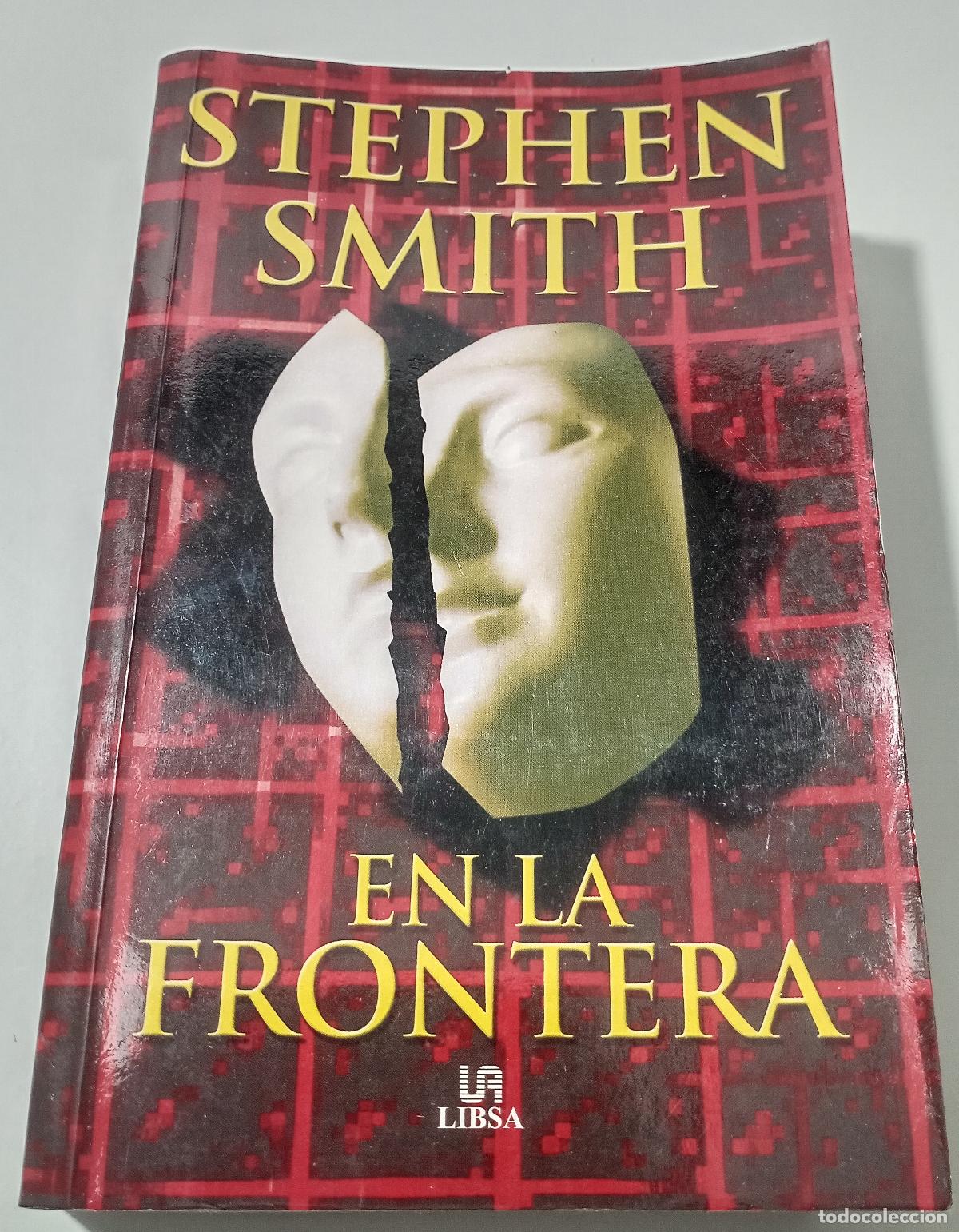 Libros de segunda mano: En la frontera - Smith, Stephen - Foto 1