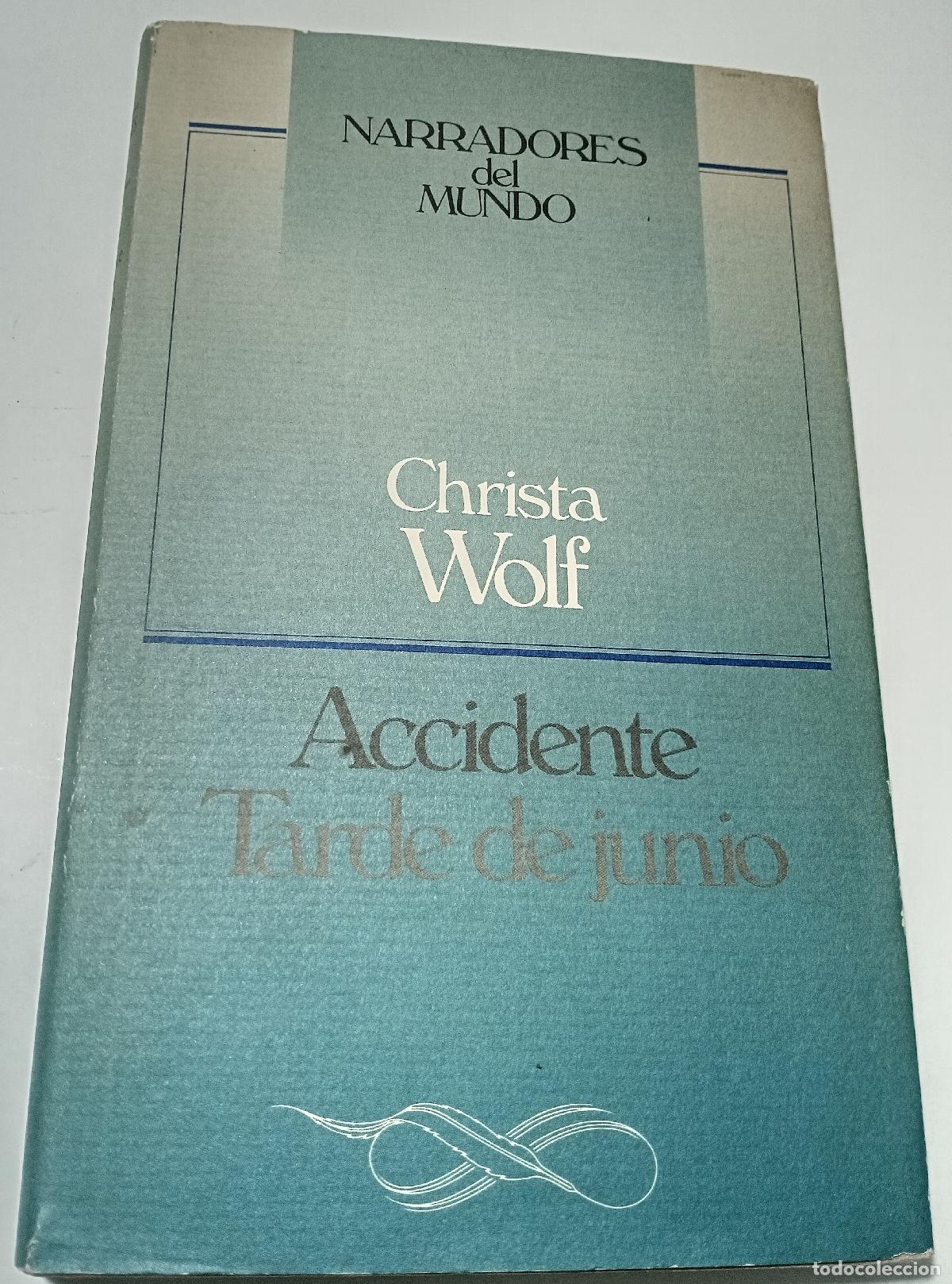 Libros de segunda mano: Accidente/Tarde de junio - Wolf, Christa - Foto 1