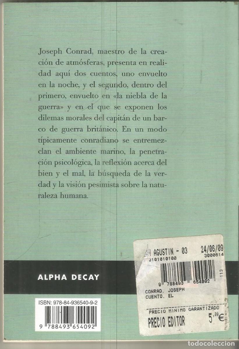 Libros de segunda mano: JOSEPH CONRAD. EL CUENTO. ALPHA DECAY - Foto 2