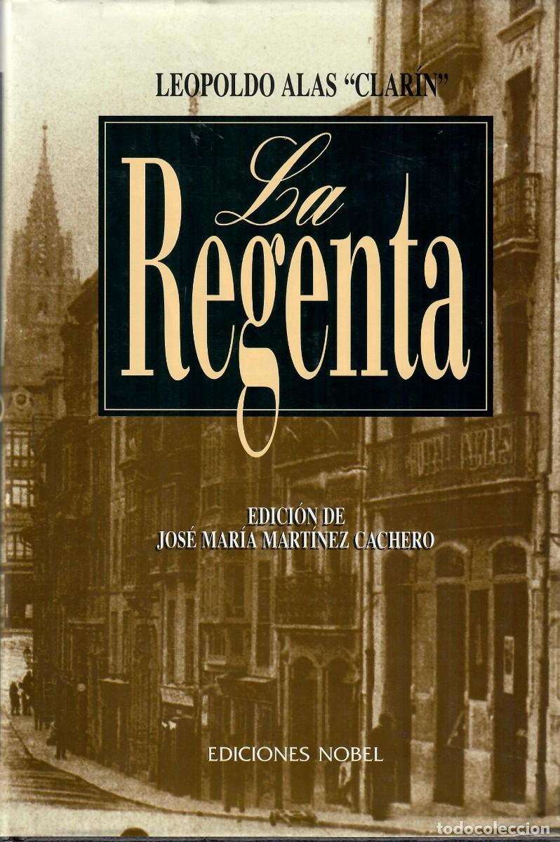 Libros de segunda mano: LA REGENTA / CLAR&Iacute;N (ED. NOBEL) - Foto 1
