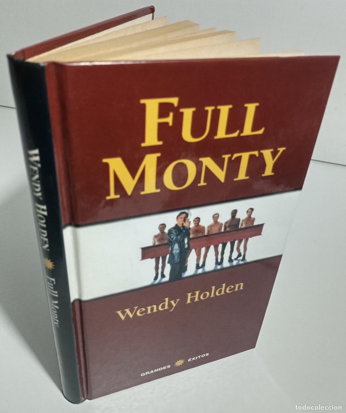 Libros de segunda mano: Full monty - Holden, Wendy - Foto 3