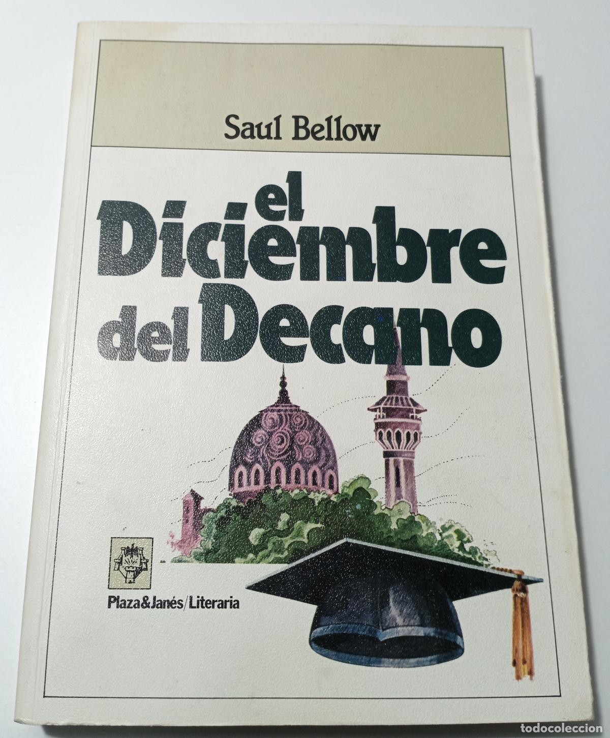 Libros de segunda mano: El diciembre del decano - Bellow, Saul - Foto 1