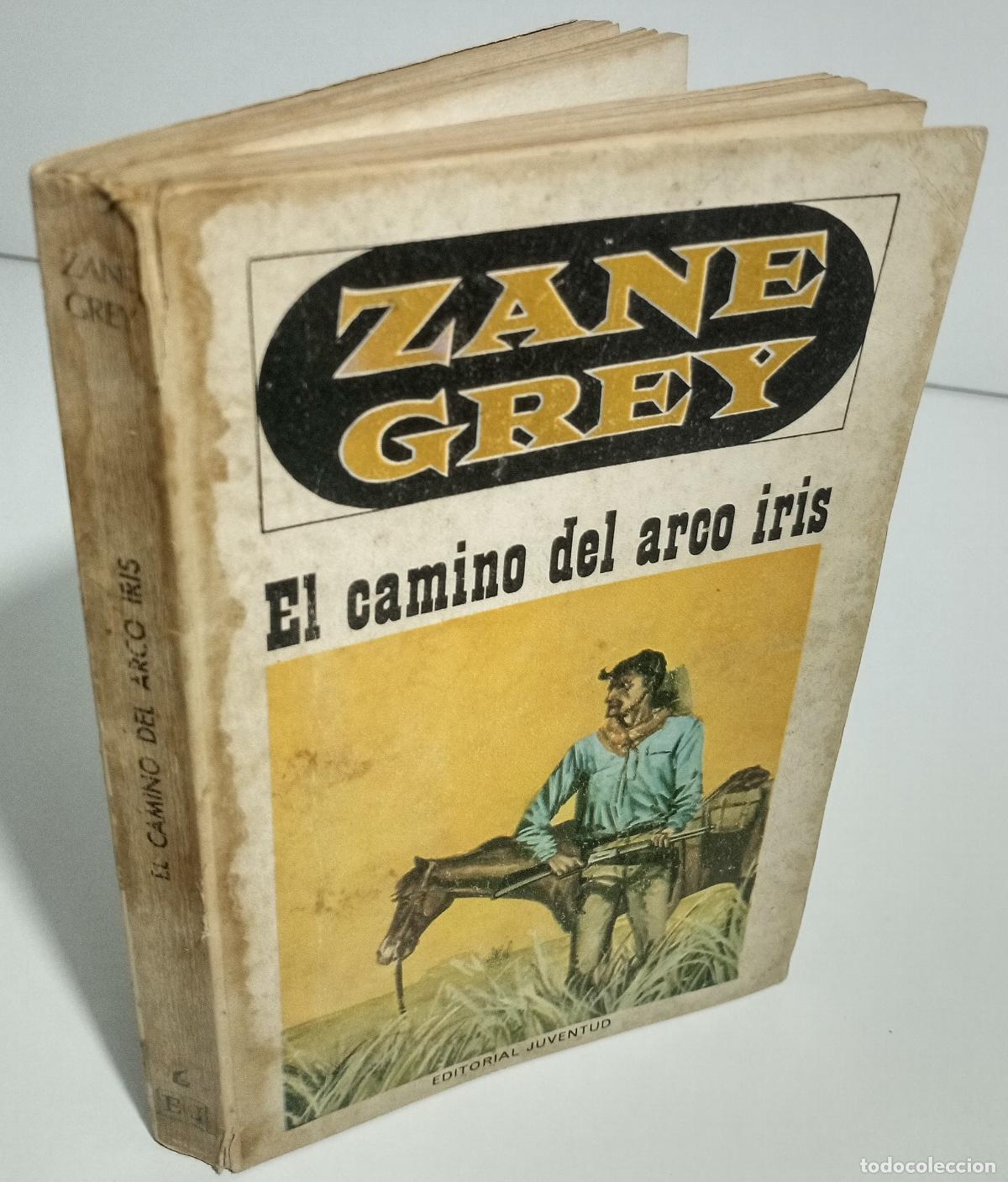 Libros de segunda mano: El camino del arco iris - Grey, Zane - Foto 3