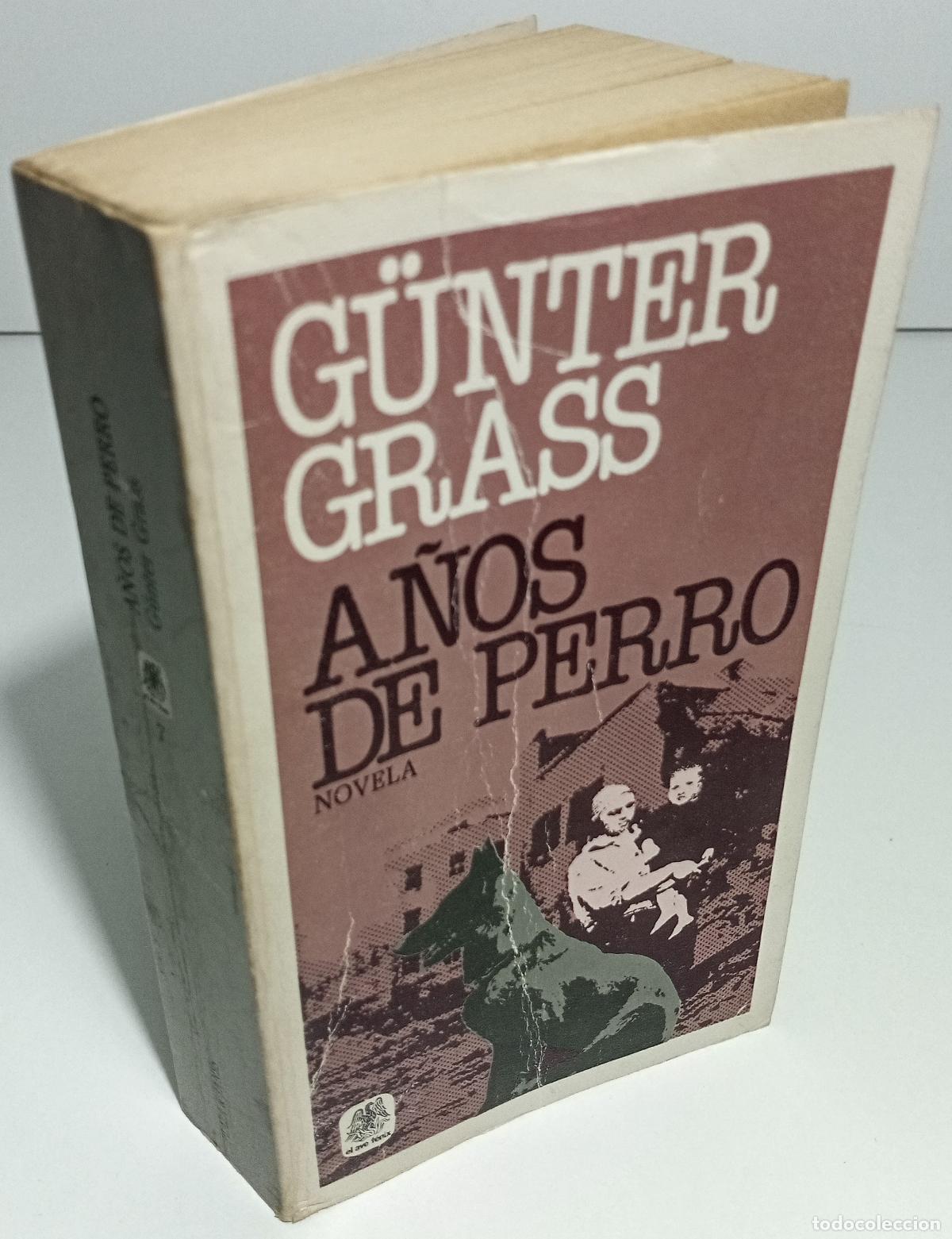 Libros de segunda mano: Anos de perro - Grass, Gunter - Foto 2