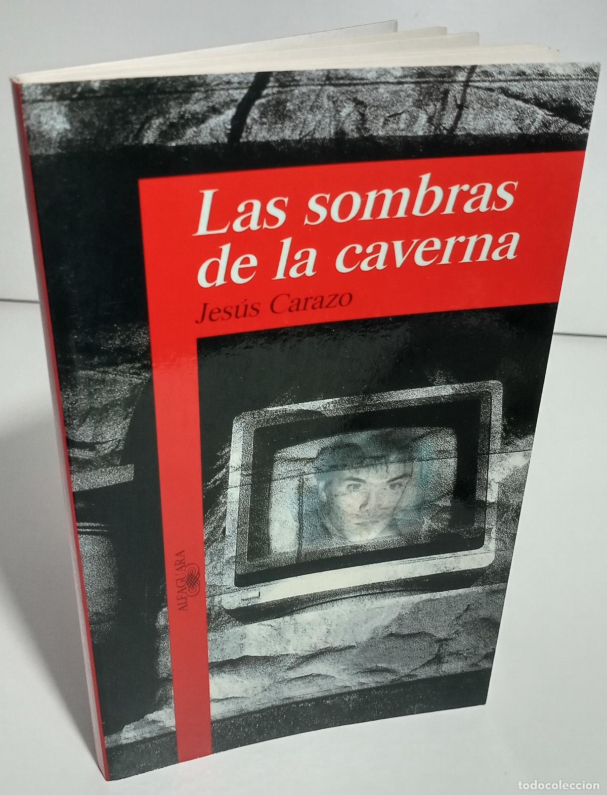 Libros de segunda mano: Las sombras de la caverna - Carazo, Jesus - Foto 3