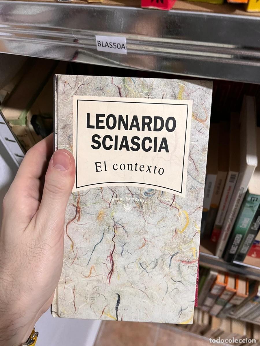 Libros de segunda mano: BLAS50A LEONARDO SCIASCIA, EL CONTEXTO - Foto 1