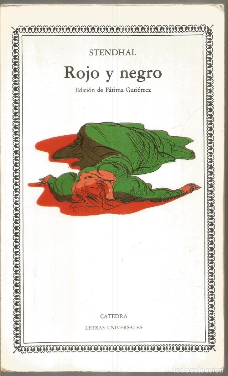Libros de segunda mano: STENDHAL. ROJO Y NEGRO. CATEDRA - Foto 1
