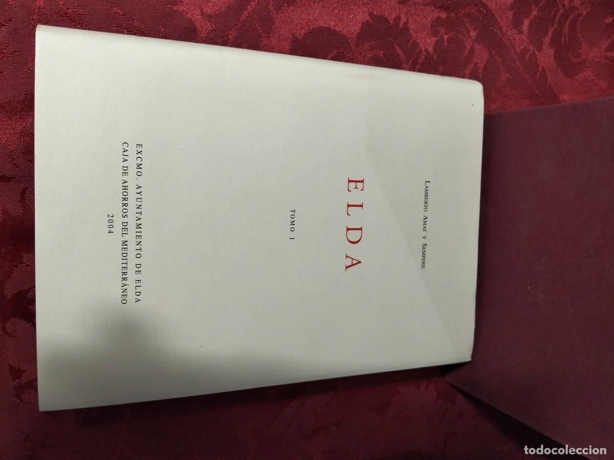 Libros de segunda mano: Libros historia de Elda lamberto amat - Foto 3