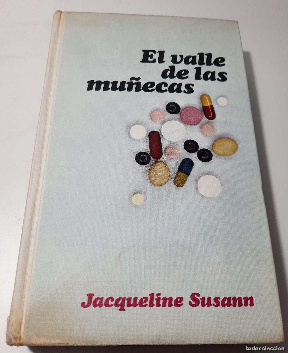 Libros de segunda mano: El valle de las munecas - Susann, Jacqueline - Foto 1