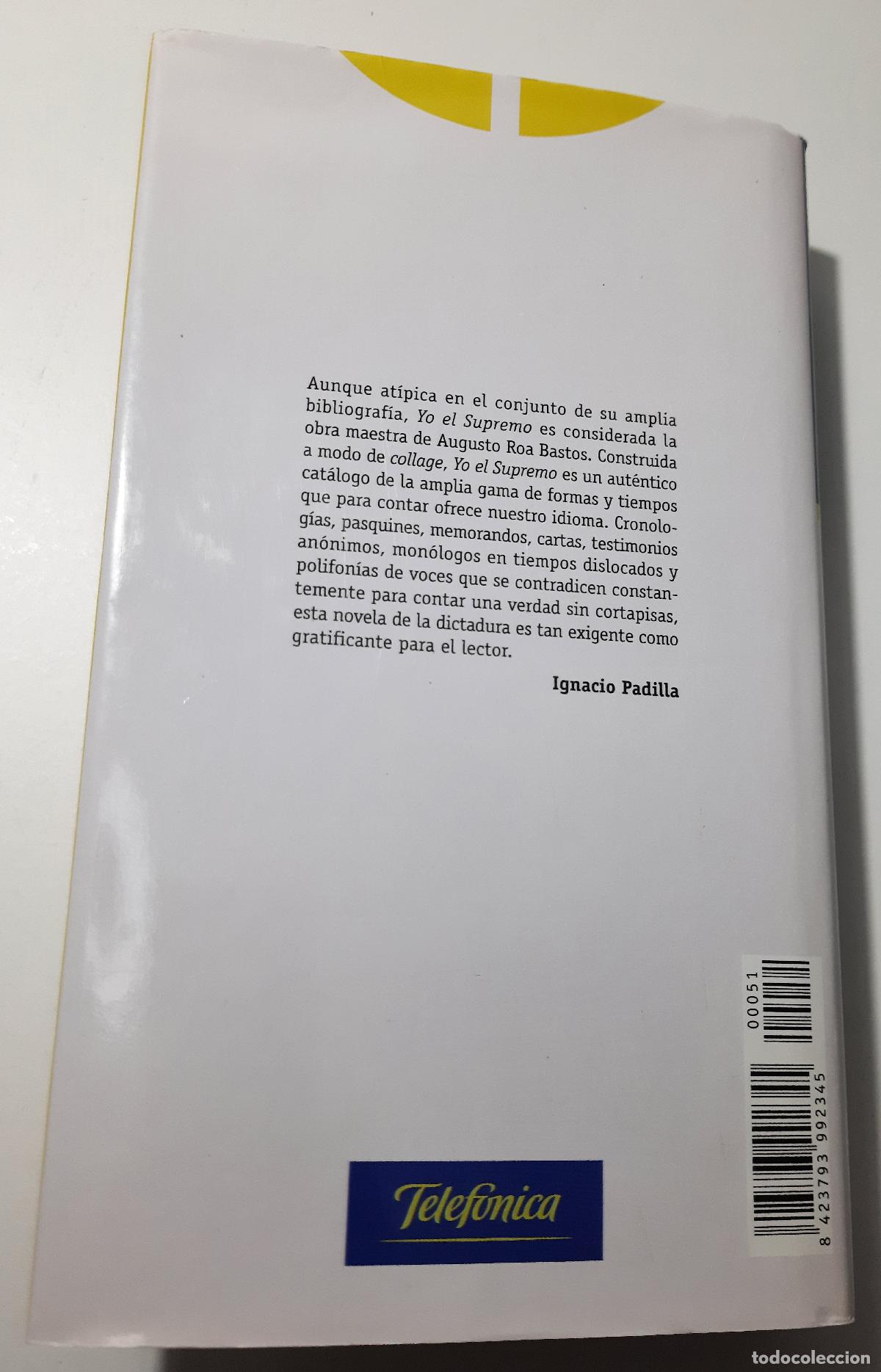 Libros de segunda mano: Yo el supremo - Roa Bastos, Augusto - Foto 2
